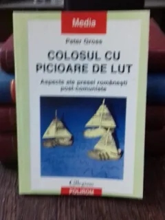 COLOSUL CU PICIOARE DE LUT - PETER GROSS