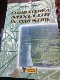 Combaterea noxelor in industrie - Victor Voicu