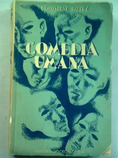 COMEDIA UMANA - DEMOSTENE BOTEZ