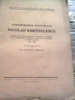 Comemorarea Doctorului Nicolae Kretzulescu - Gh. Ionescu-Braila