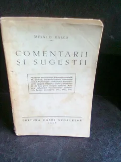 COMENTARII SI SUGESTII - MIHAI D. RALEA