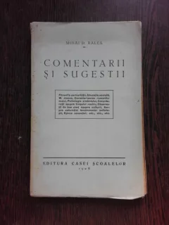 COMENTARII SI SUGESTII - MIHAI D. RALEA