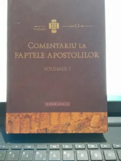 Comentariu la faptele apostolilor - Sfantul ioan Gura de Aur  vol.I