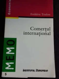 COMERTUL INTERNATIONAL - FREDERIC TEULON