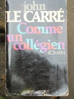 COMME UN COLLEGIEN - JOHN LE CARRE