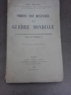 Comment s est declenchee la Guerre Mondiale - Karl Kautsky  (carte in limba franceza)
