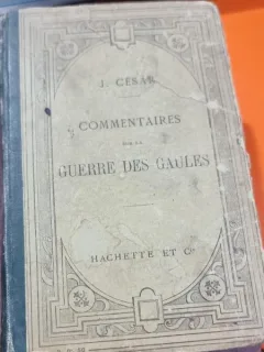 Commentaires sur la guerre des gaules - J. Cesar  (carte in limba franceza)