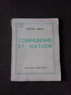 COMMUNISME ET NATION - VICTOR LEDUC  (CARTE IN LIMBA FRANCEZA)