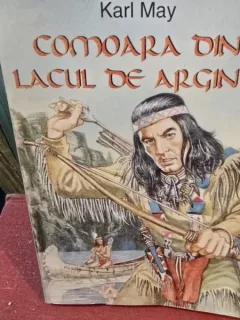 Comoara din Lacul de Argint - Karl May