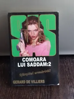 COMOARA LUI SADDAM:2 - GERARD DE VILLIERS