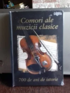 COMORI ALE MUZICII CLASICE. 700 DE ANI DE ISTORIE