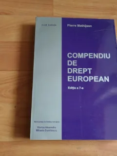 COMPENDIU DE DREPT EUROPEAN-PIERRE MATHIJSEN