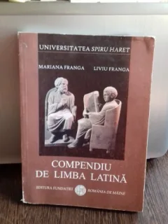 COMPENDIU DE LIMBA LATINA - MARIANA FRANGA