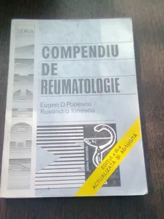 Compendiu de reumatologie -Eugen D. Popescu si Ruxandra Ionescu