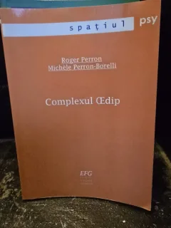 Complexul OEDIP - Roger Perron, Michele Perron Borelli