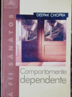 COMPORTAMENTE DEPENDENTE - DEEPAK CHOPRA