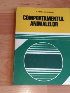 COMPORTAMENTUL ANIMALELOR-EUGENIA CHENZBRAUN