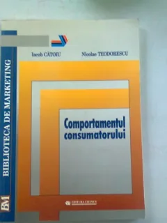 COMPORTAMENTUL CONSUMATORULUI - IACOB CATOIU