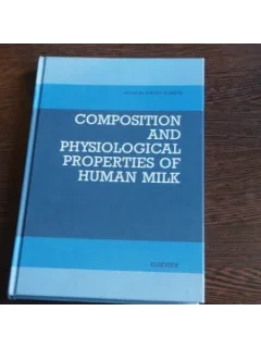 Composition and Physiological Properties of Human Milk , Jurgen Schaub
