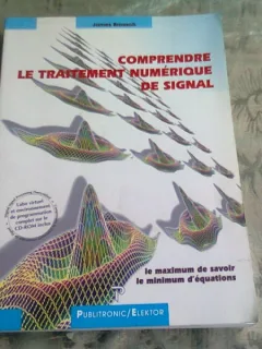COMPRENDRE LE TRAITEMENT NUMERIQUE DE SIGNAL - JAMES BROESCH  (CARTE IN LIMBA FRANCEZA)