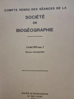 Compte rendu des seances de la Societe de Biogeographie Tome 59 fasc. 1
