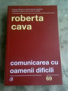 COMUNICAREA CU OAMENII DIFICILI - ROBERTA CAVA