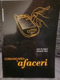 Comunicarea in afaceri - John W. Baird