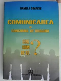COMUNICAREA IN CONSUMUL DE DROGURI-DANIELA SIMACHE
