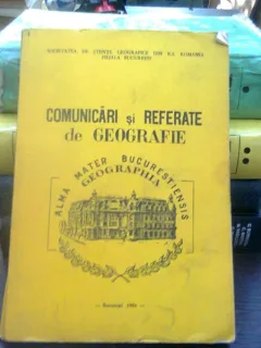 Comunicari si referate de geografie