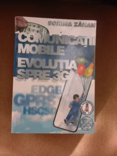 Comunicatii mobile, evolutia spre 3G - Sorina Zahan
