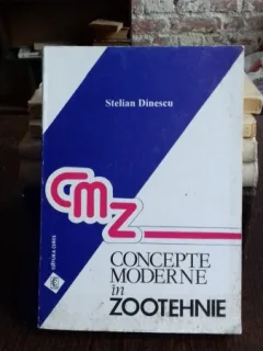 CONCEPTE MODERNE IN ZOOTEHNIE - STELIAN DINESCU
