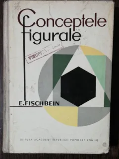 CONCEPTELE FIGURALE - E.FISCHBEIN