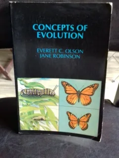 CONCEPTS OF EVOLUTION - EVERETT C. OLSON