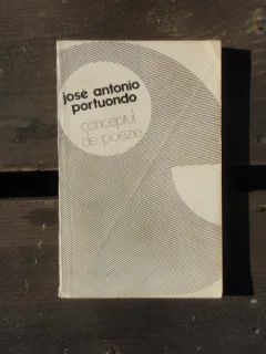 CONCEPTUL DE POEZIE - JOSE ANTONIO PORTUONDO