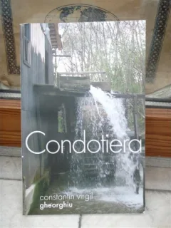 CONDOTIERA , CONSTANTIN VIRGIL