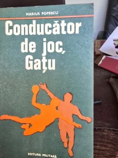 Conducator de joc, Gatu - Marius Popescu cu dedicatie lui Gatu