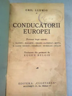 CONDUCATORII EUROPEI - EMIL LUDWIG