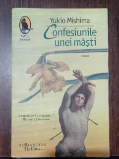 CONFESIUNEA UNEI MASTI , YUKIO MISHIMA