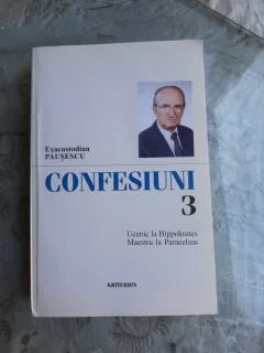 CONFESIUNI 3 - EXACUSTODIAN PAUSESCU  (CU DEDICATIE)