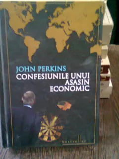 CONFESIUNILE UNUI ASASIN ECONOMIC - JOHN PERKINS