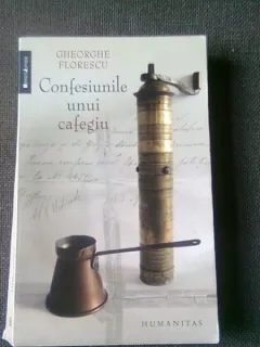 CONFESIUNILE UNUI CAFEGIU - GHEORGHE FLORESCU 2008