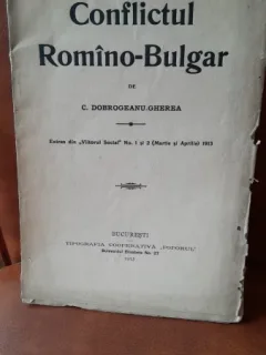 Conflictul Romano-Bulgar - C. Dobrogeanu-Gherea