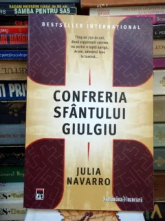 CONFRERIA SFINTULUI GIULGIU , JULIA NAVARRO , STARE BUNA