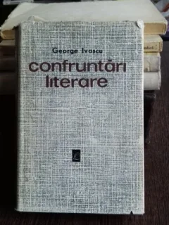 CONFRUNTARI LITERARE - GEORGE IVASCU
