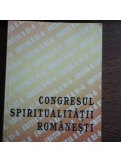 CONGRESUL SPIRITUALITATII ROMANESTI