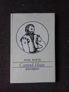 CONRAD HAAS - HANS BART  (TEXT IN LIMBA GERMANA)