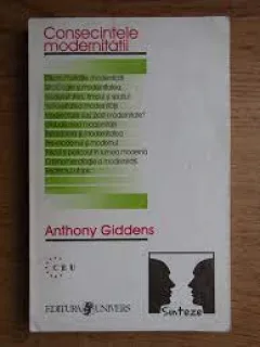 Consecintele modernitatii - Anthony Giddens