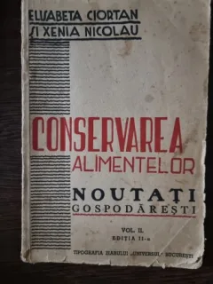 CONSERVAREA ALIMENTELOR-NOUTATI GOSPODARESTI-ELISABETA CIORTAN-XENIA NICOLAU