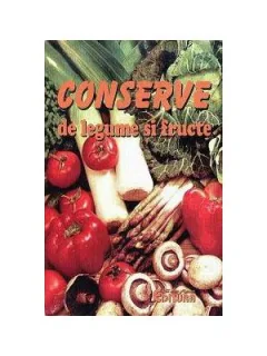 CONSERVE DE LEGUME SI FRUCTE