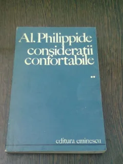 CONSIDERATII CONFORTABILE - AL. PHILIPPIDE   VOL.2